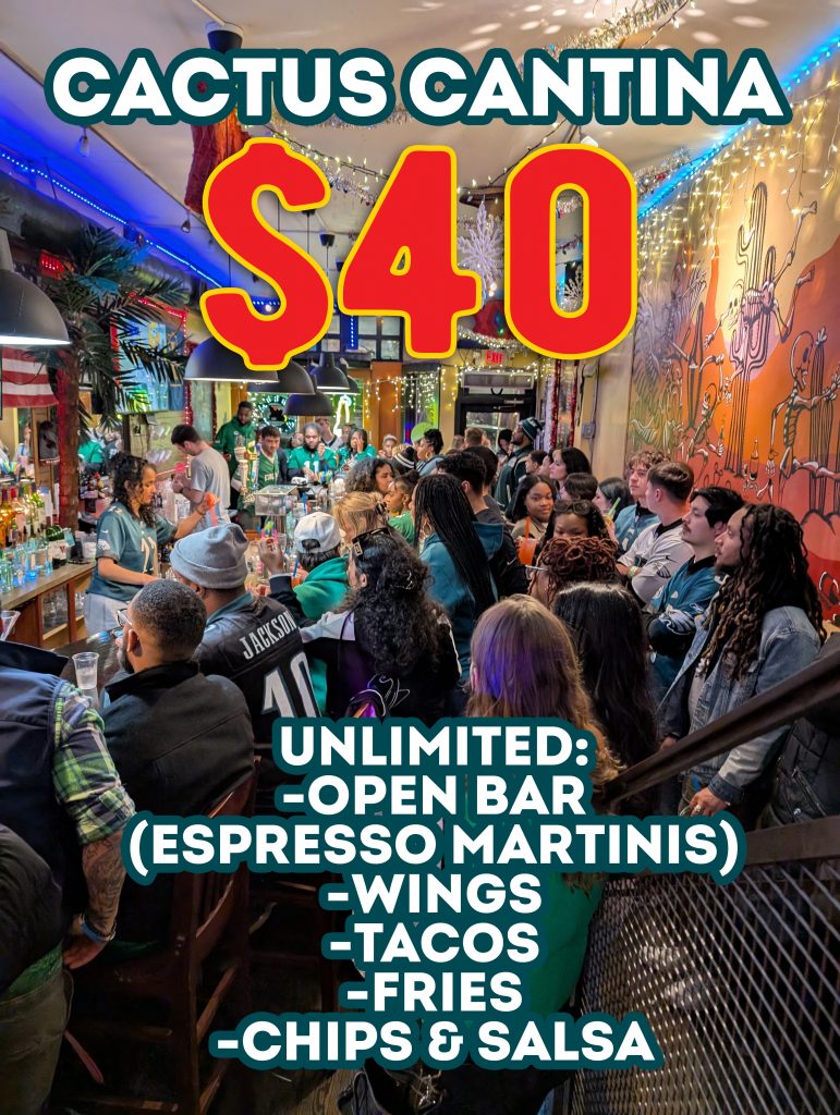 Eagles Open Bar & Buffet Event Philly Happy Hour Philly Manayunk Cactus Cantina